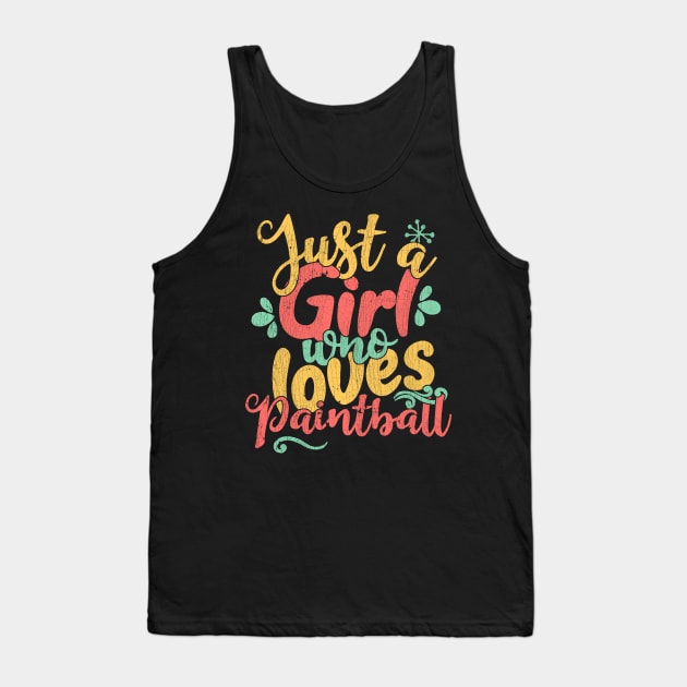 Just A Girl Who Loves Paintball Gift product Tank Top by theodoros20